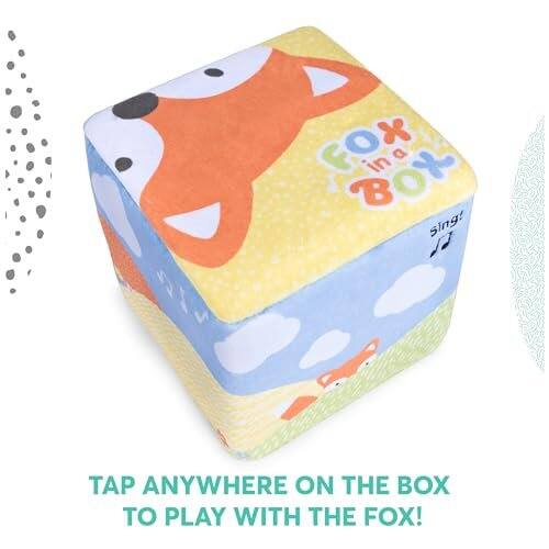 FOX in a BOX  
Sing!  

TAP ANYWHERE ON THE BOX TO PLAY WITH THE FOX!