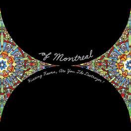Of Montreal - Hissing Fauna, Are You The Destroyer? - CASSETTES