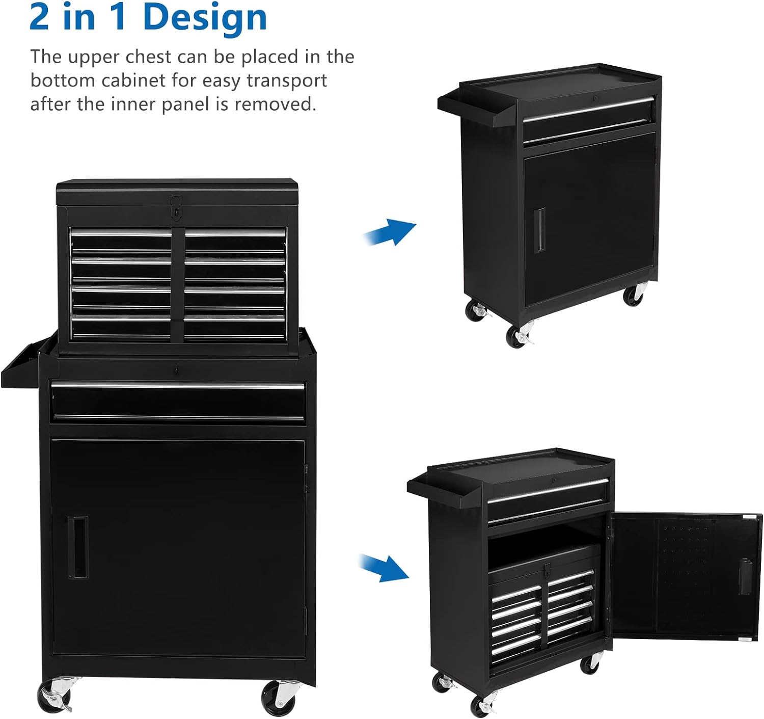 2 in 1 Design

The upper chest can be placed in the bottom cabinet for easy transport after the inner panel is removed.