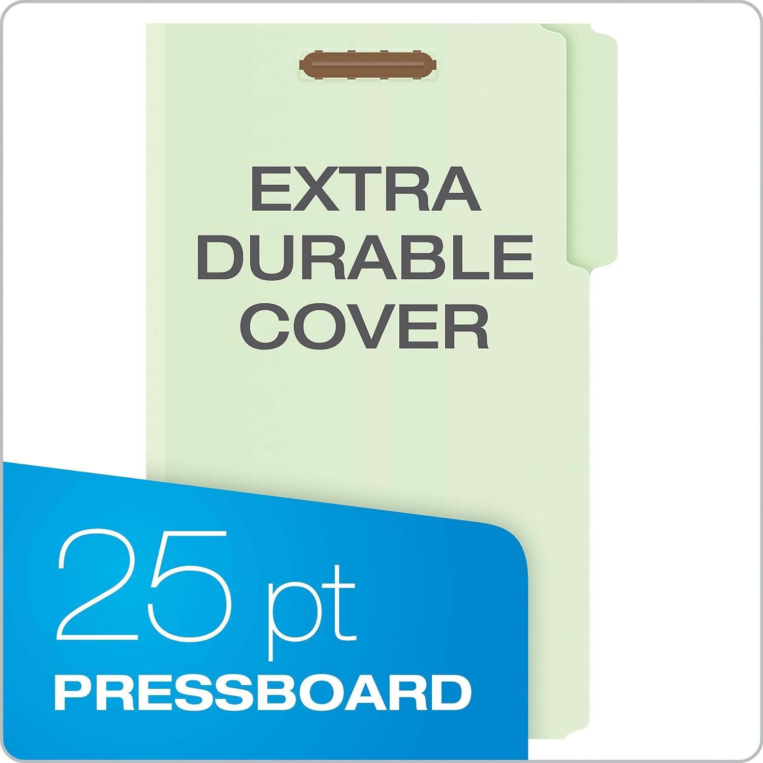 EXTRA DURABLE COVER

25 pt PRESSBOARD