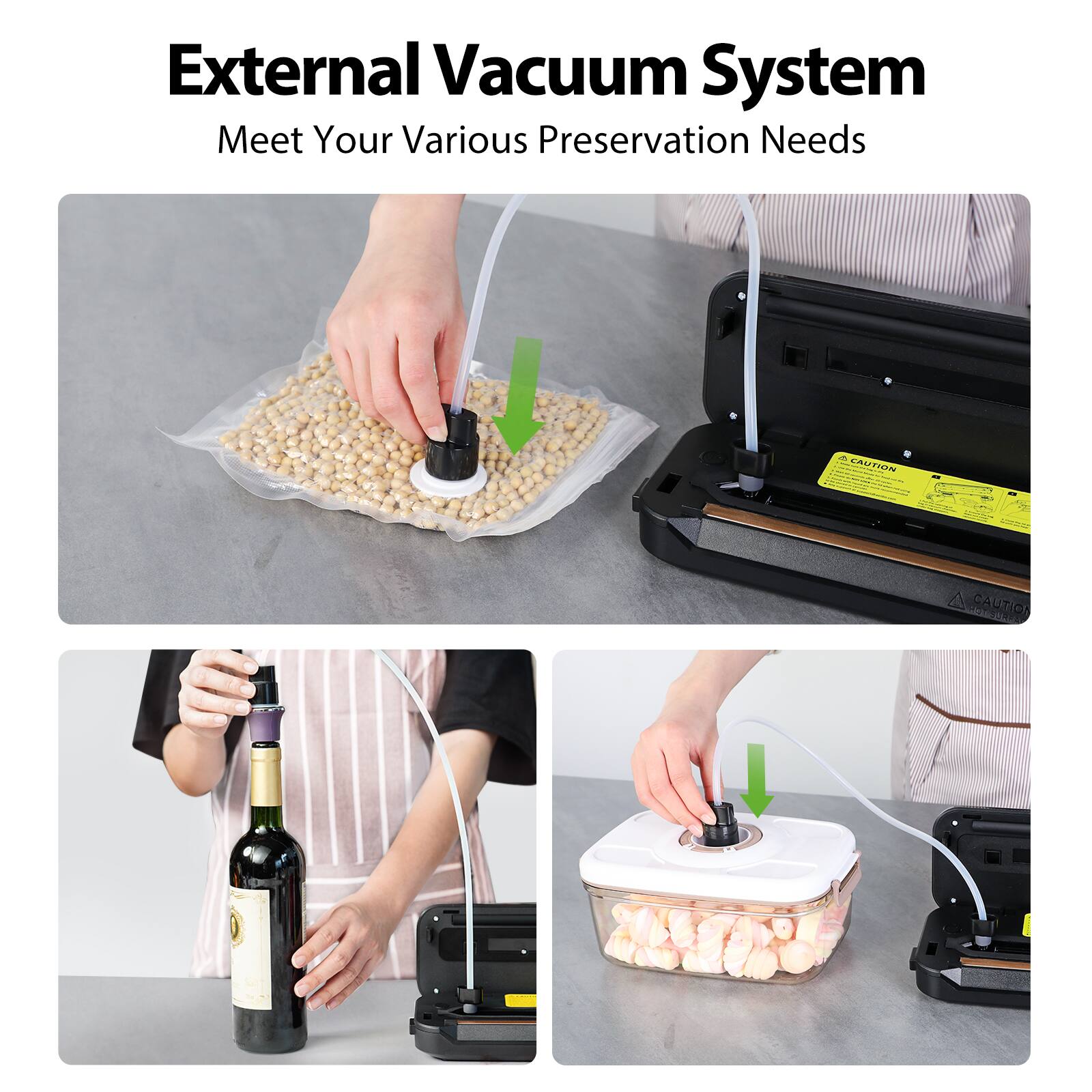 External Vacuum System  
Meet Your Various Preservation Needs
