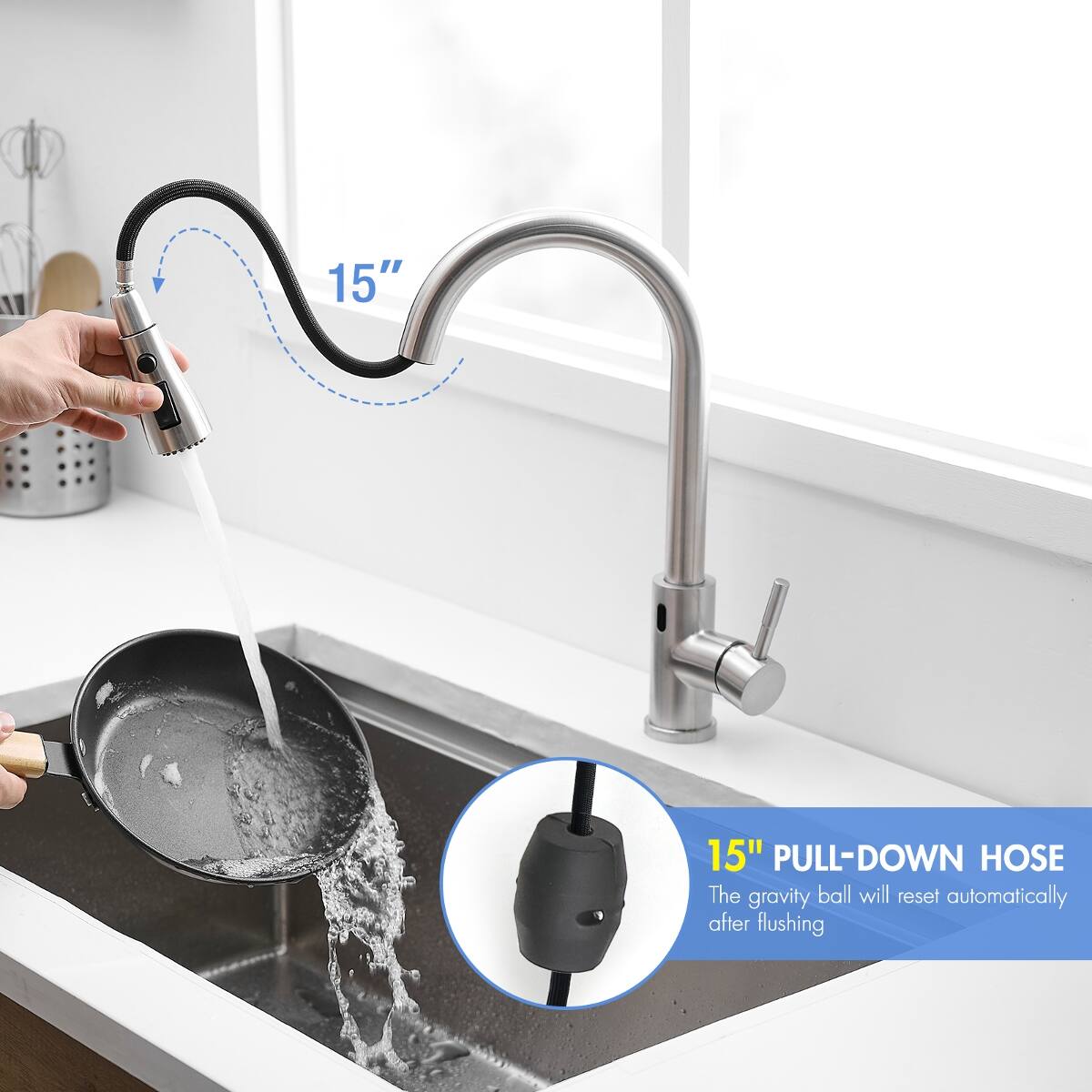 15" PULL-DOWN HOSE  
The gravity ball will reset automatically after flushing