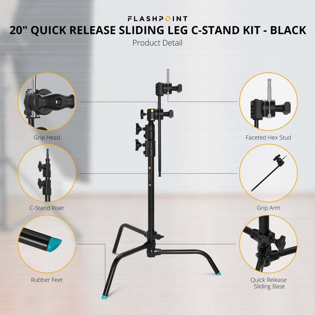 FLASHPOINT 20" QUICK RELEASE SLIDING LEG C-STAND KIT - BLACK KIT

Product Detail

- Grip Head
- Faceted Hex Stud
- C-Stand Riser
- Grip Arm
- Rubber Feet
- Quick Release Sliding Base