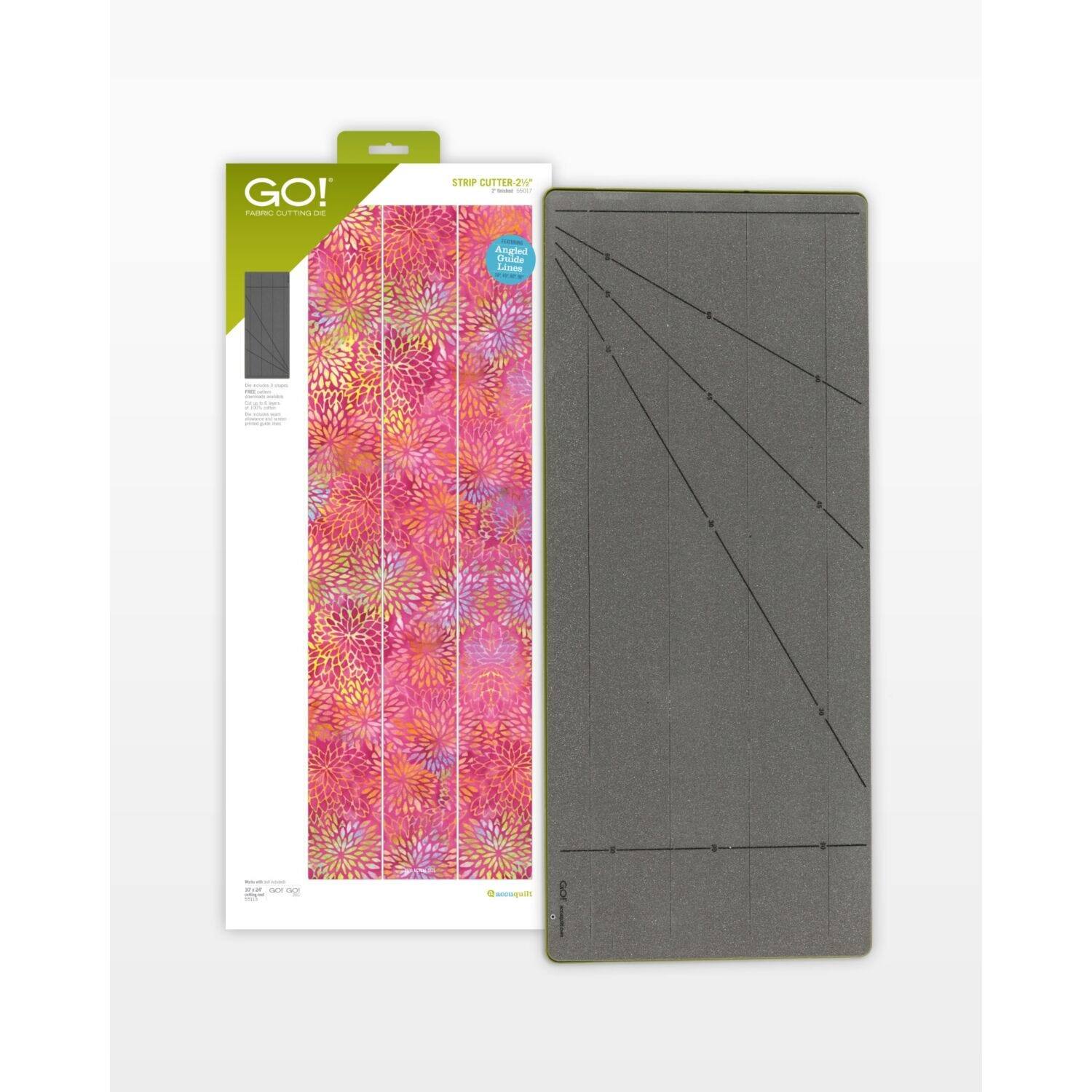 GO!  
FABRIC CUTTING DIE  

STRIP CUTTER 2½"  
7" Wide  

Angled Inside Lines  

GO!  
FABRIC CUTTING DIE  

STRIP CUTTER 2½"  
7" Wide  

Angled Inside Lines  

GO!  
FABRIC CUTTING DIE  

STRIP CUTTER 2½"  
7" Wide  

Angled Inside Lines  

GO!  
FABRIC CUTTING DIE  

STRIP CUTTER 2½"  
7" Wide  

Angled Inside Lines  

GO!  
FABRIC CUTTING DIE  

STRIP CUTTER 2½"  
7" Wide  

Angled Inside Lines  

GO!  
FABRIC CUTTING DIE  

STRIP CUTTER 2½"  
7" Wide  

Angled Inside Lines  

GO!  
FABRIC CUTTING DIE  

STRIP CUTTER 2½"  
7" Wide  

Angled Inside Lines  

GO!  
FABRIC CUTTING DIE  

STRIP CUTTER 2½"  
7" Wide  

Angled Inside Lines  

GO!  
FABRIC CUTTING DIE  

STRIP CUTTER 2½"  
7" Wide  

Angled Inside Lines  

GO!  
F