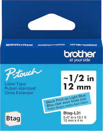Sure, here is the corrected and grouped text from the image:
---
**Brother**
at your side
**P-touch**
Label Tape
Ruban standard
Cinta Estándar
**Btag**
~1/2 in
12 mm
**Black Print on Light Blue**
Bleu clair avec texte noir
Texto Negro sobre Azul Claro
**Btag-L31**
0.47 in x 13.1 ft
12 mm x 4 m
---
This text is organized to reflect the product information and branding as shown in the image.