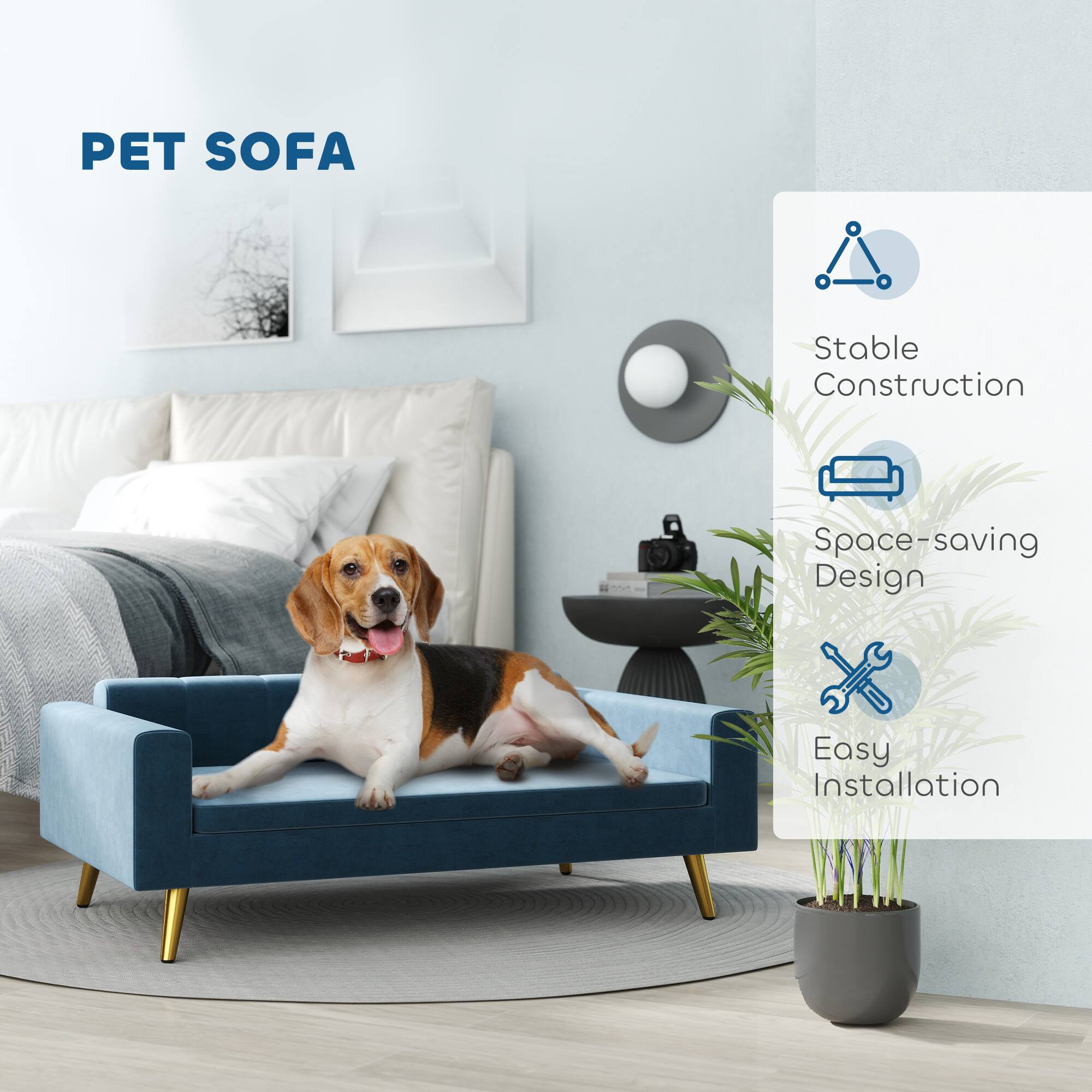 PET SOFA

- Stable Construction
- Space-saving Design
- Easy Installation