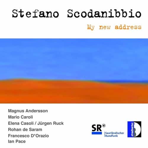 Scodanibbio / Pace / Anderson / Caroli / Casoli - My New Address   - COMPACT DISCS [CD] price history on PriceWatchPro
