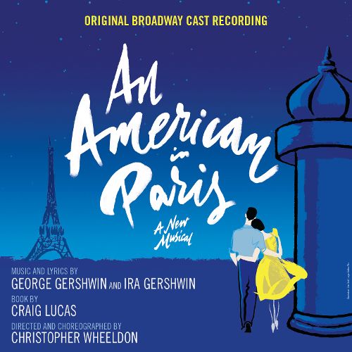  An American in Paris [Original Broadway Cast Recording] [CD]