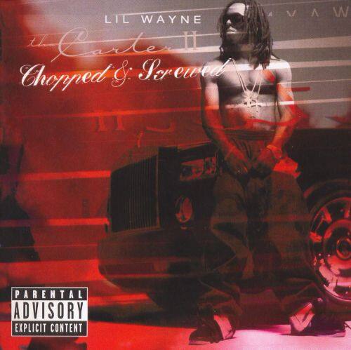  Tha Carter II [Chopped &amp; Screwed] [CD] [PA]