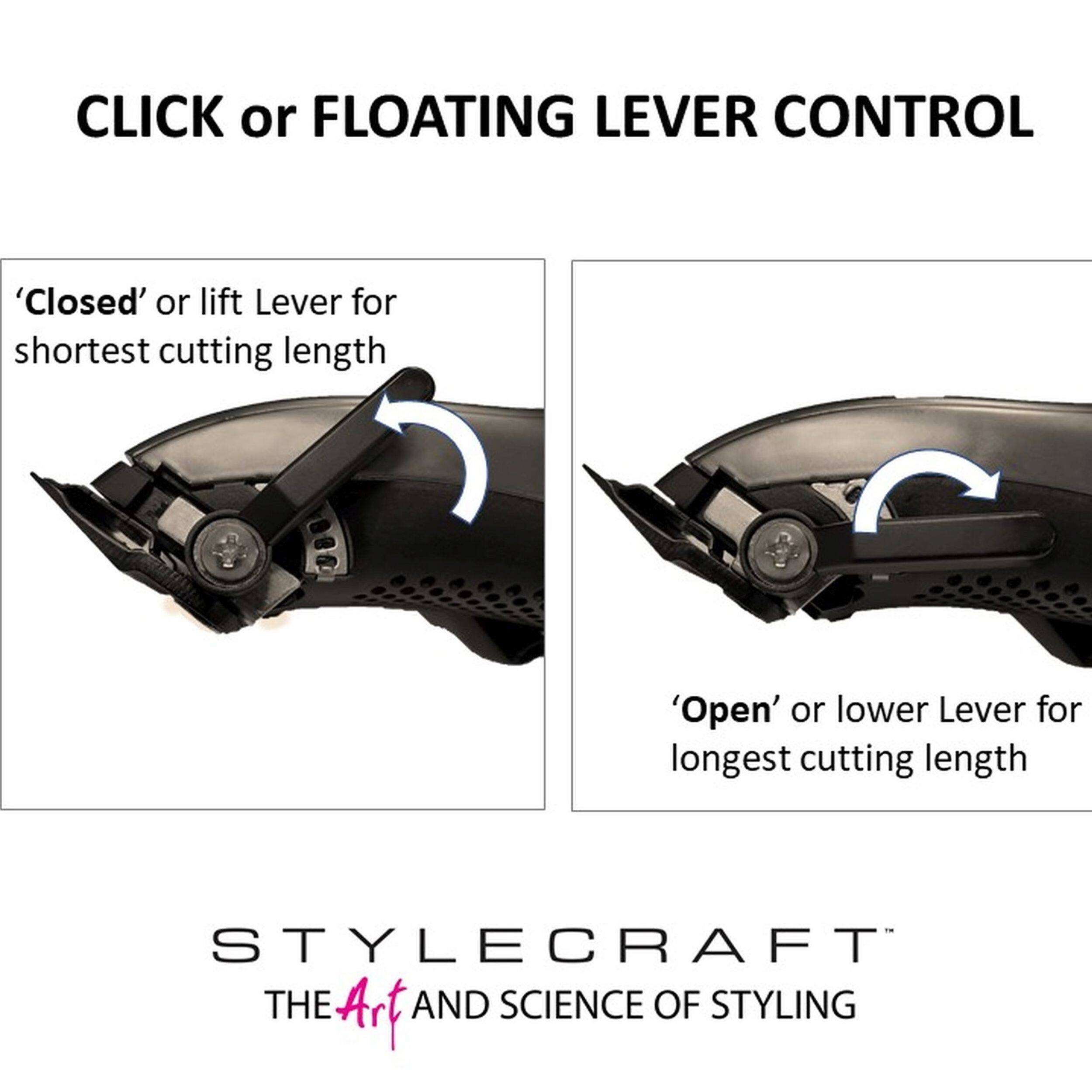 CLICK or FLOATING LEVER CONTROL
'Closed' or lift Lever for shortest cutting length
'Open' or lower Lever for longest cutting length
STYLECRAFT THE Art AND SCIENCE OF STYLING