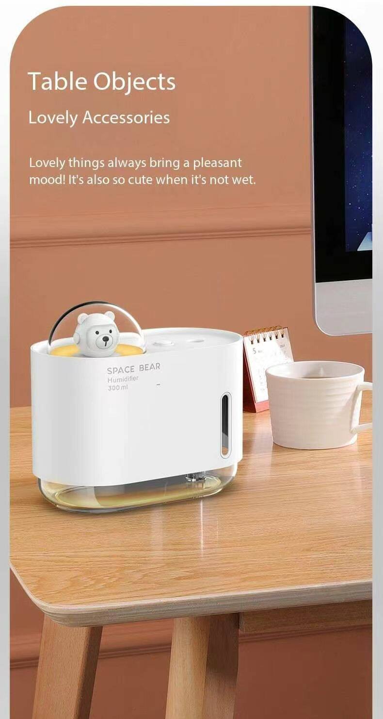Table Objects  
Lovely Accessories  

Lovely things always bring a pleasant mood! It's also so cute when it's not wet.  

SPACE BEAR  
Humidifier  
300 ml