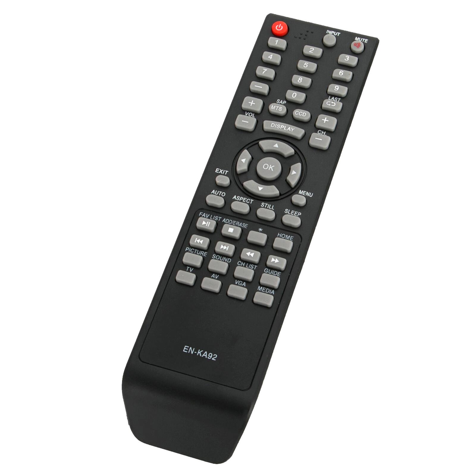 INPUT 1 MUTE 2 3 4 5 6 7 8 9 0 SAP LAST + GD MTS VOL CCD - + DISPLAY CH A EXIT < OK < AUTO MENU ASPECT STILL FAVLIST FAV SLEEP !I ADD/ERASE - H HOME  PICTURE 44 SOUND  TV CHLIST VA GUIDE VGA MEDIA EN-KA92