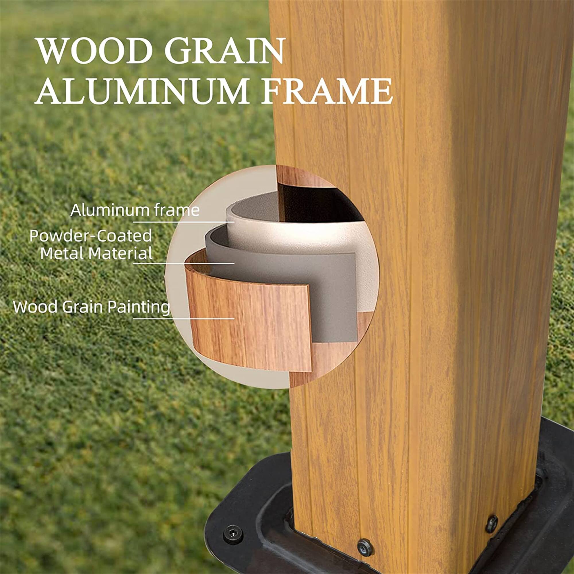 WOOD GRAIN ALUMINUM FRAME

- Aluminum frame
- Powder-Coated Metal Material
- Wood Grain Painting