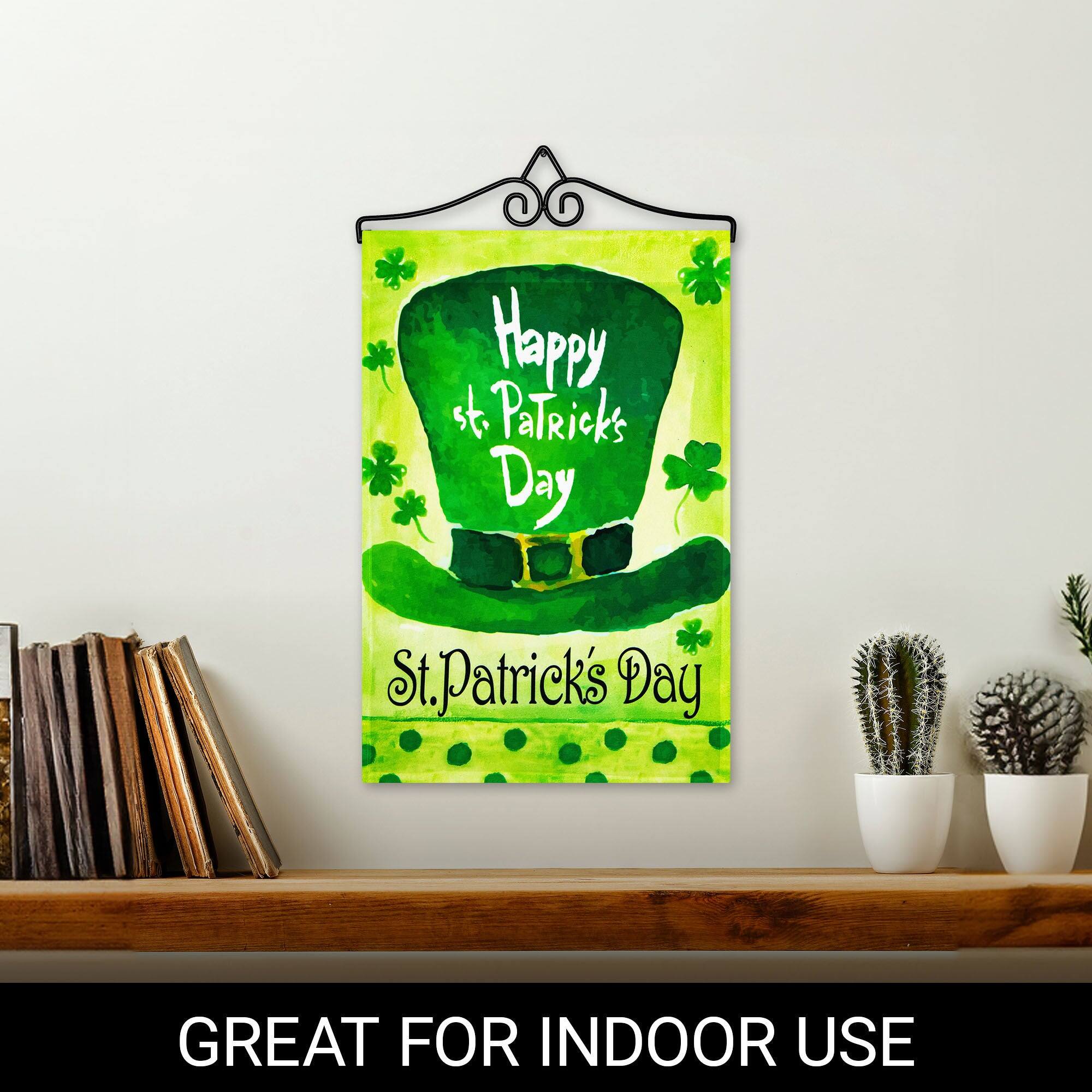 Happy St. Patrick's Day  
St. Patrick's Day  
GREAT FOR INDOOR USE