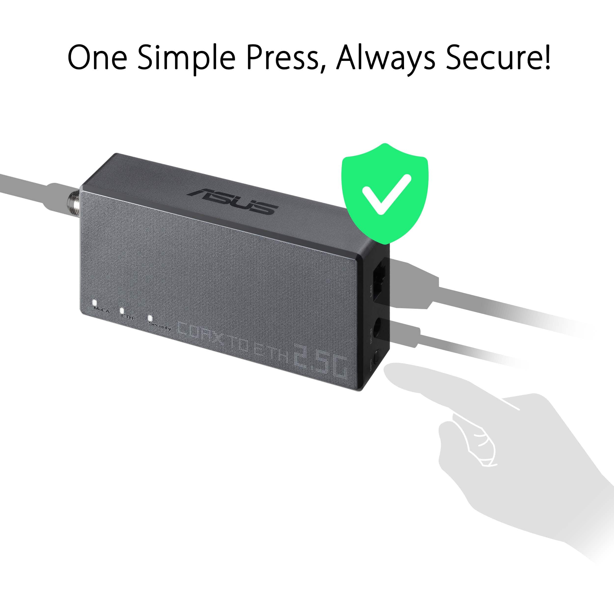 One Simple Press, Always Secure! ASUS CORX TO ETH 2.5G