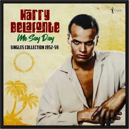 Me Say Day: Singles Collection 1952-59 [LP] - VINYL