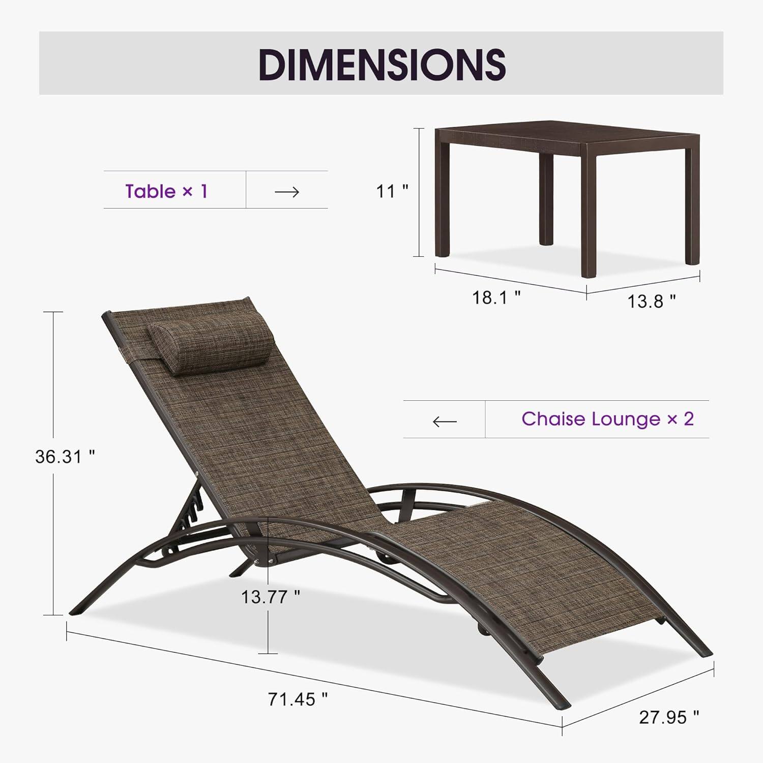 DIMENSIONS

Table x 1  
11" x 18.1" x 13.8"

Chaise Lounge x 2  
36.31" x 13.77" x 71.45" x 27.95"