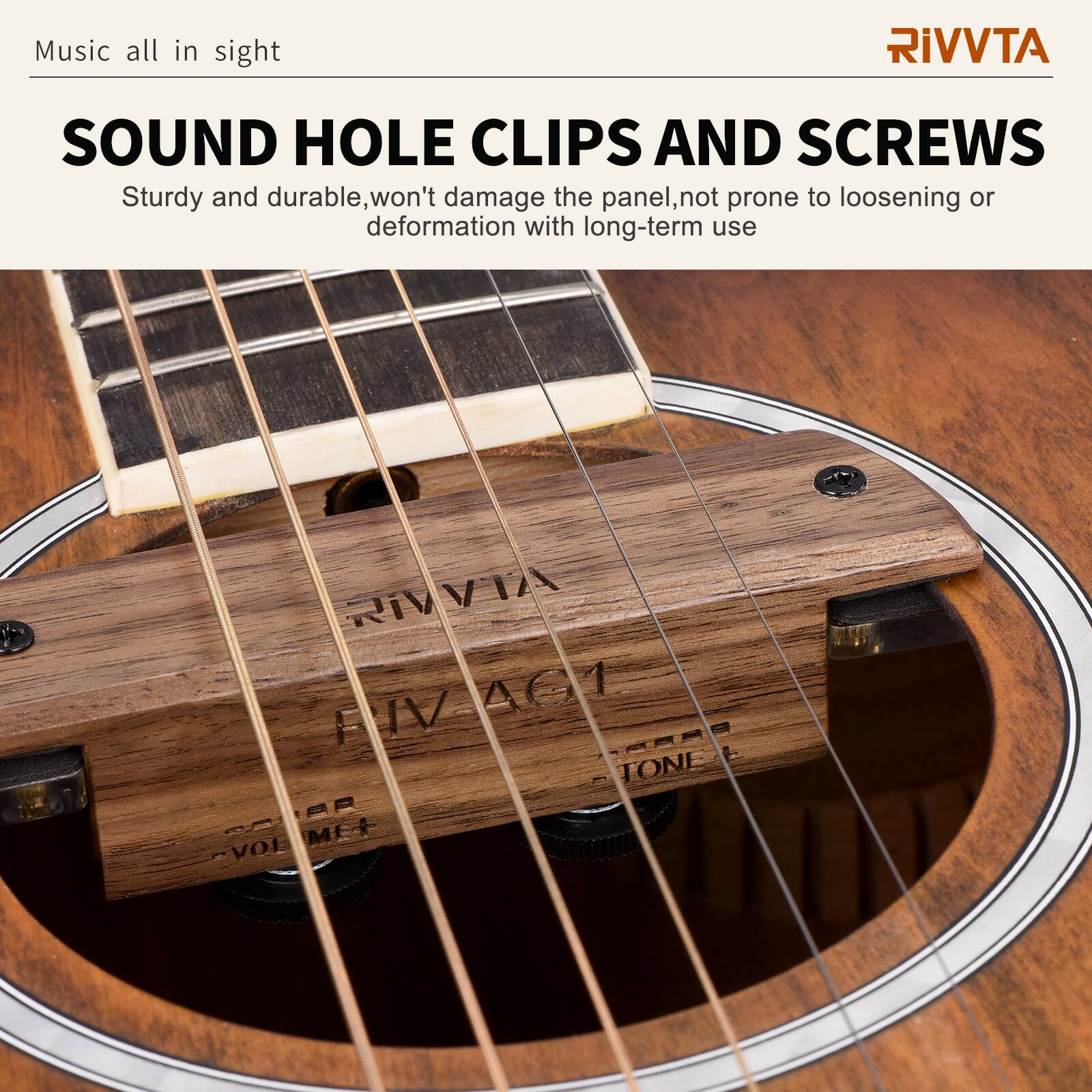 Music all in sight

SOUND HOLE CLIPS AND SCREWS

Sturdy and durable, won't damage the panel, not prone to loosening or deformation with long-term use

RIVVTA

RIVVTA FIVAG1

TONE

VOLUME