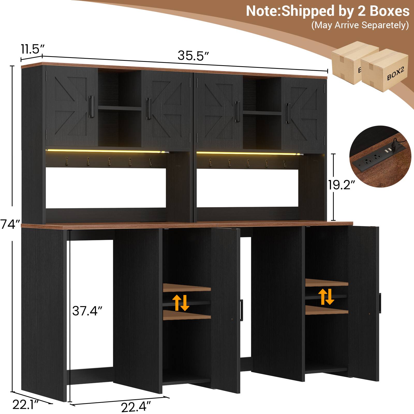 Note: Shipped by 2 Boxes (May Arrive Separately)

11.5"  
35.5"  
74"  
19.2"  
37.4"  
22.1"  
22.4"