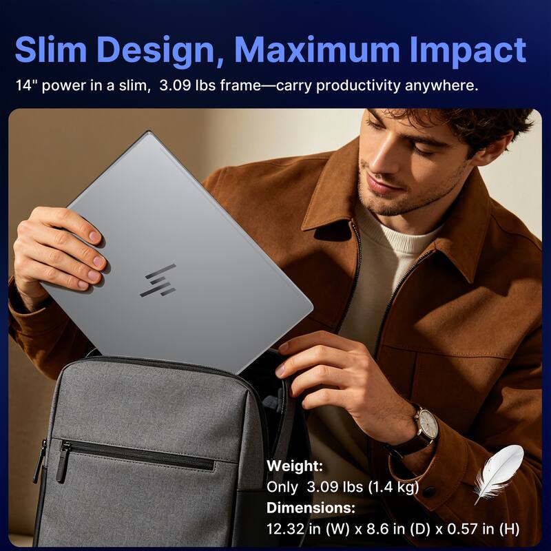 Slim Design, Maximum Impact  
14" power in a slim, 3.09 lbs frame—carry productivity anywhere.  

Weight: Only 3.09 lbs (1.4 kg)  
Dimensions: 12.32 in (W) x 8.6 in (D) x 0.57 in (H)