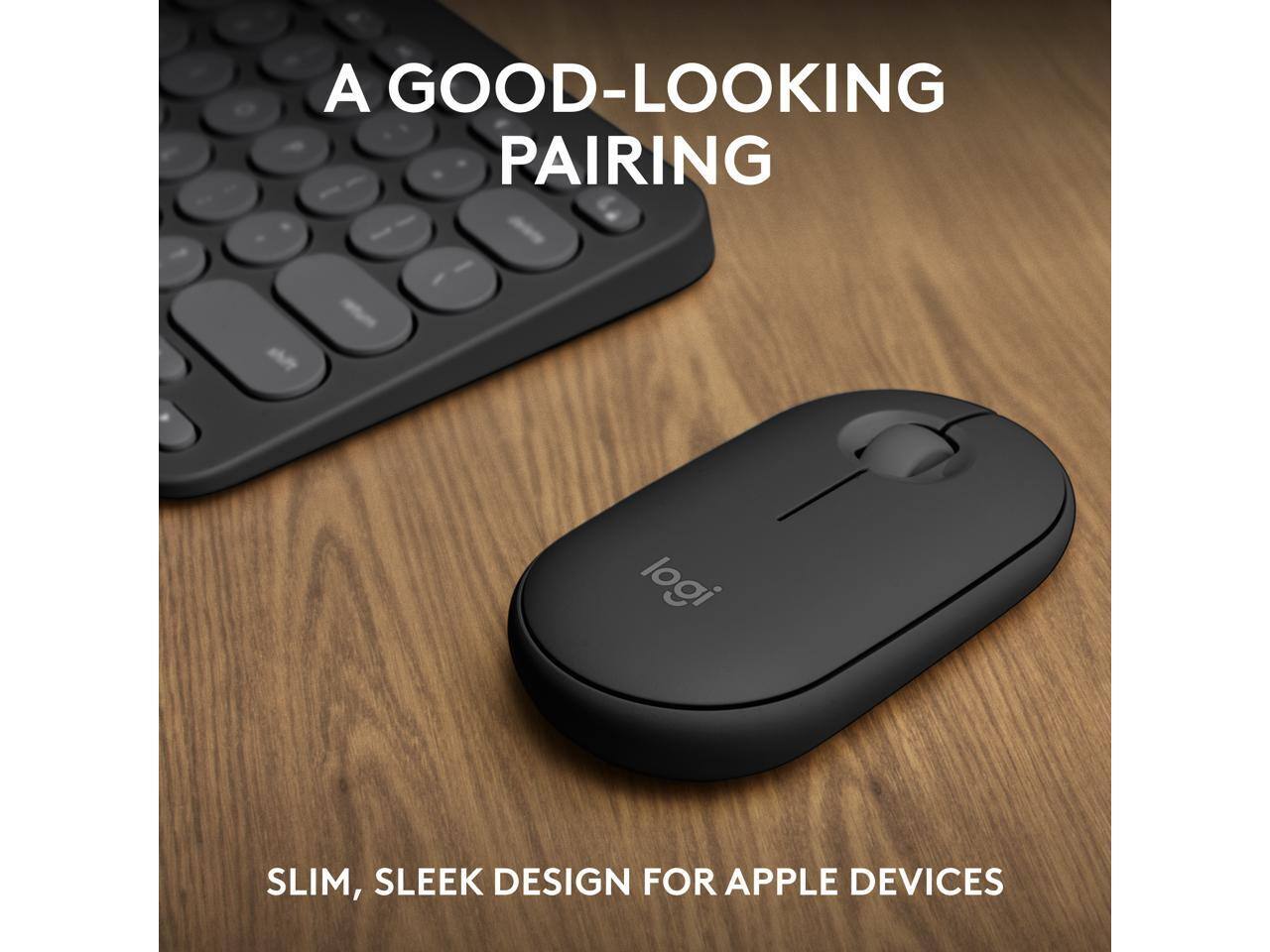 A GOOD-LOOKING PAIRING

SLIM, SLEEK DESIGN FOR APPLE DEVICES