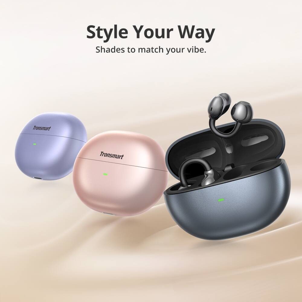 Style Your Way  
Shades to match your vibe.  
Tronsmart