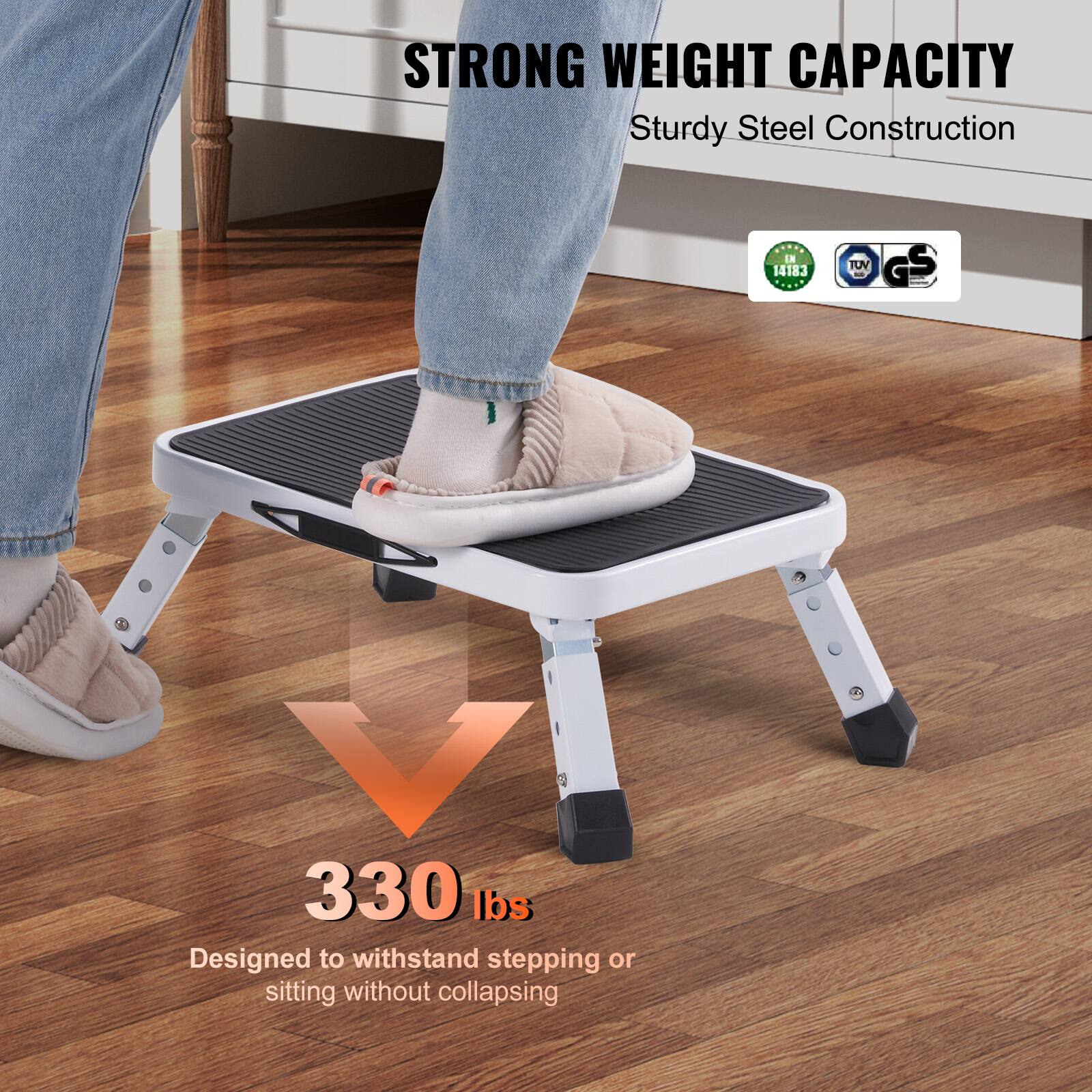 STRONG WEIGHT CAPACITY  
Sturdy Steel Construction  

EN 14183  
TUV GS  

330 lbs  
Designed to withstand stepping or sitting without collapsing