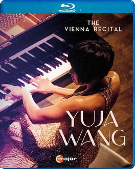 Bernhard Fleischer - Yuja Wang - The Vienna Recital - BLU-RAY
