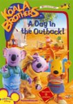 Front. The Koala Brothers: A Day in the Outback! [DVD].