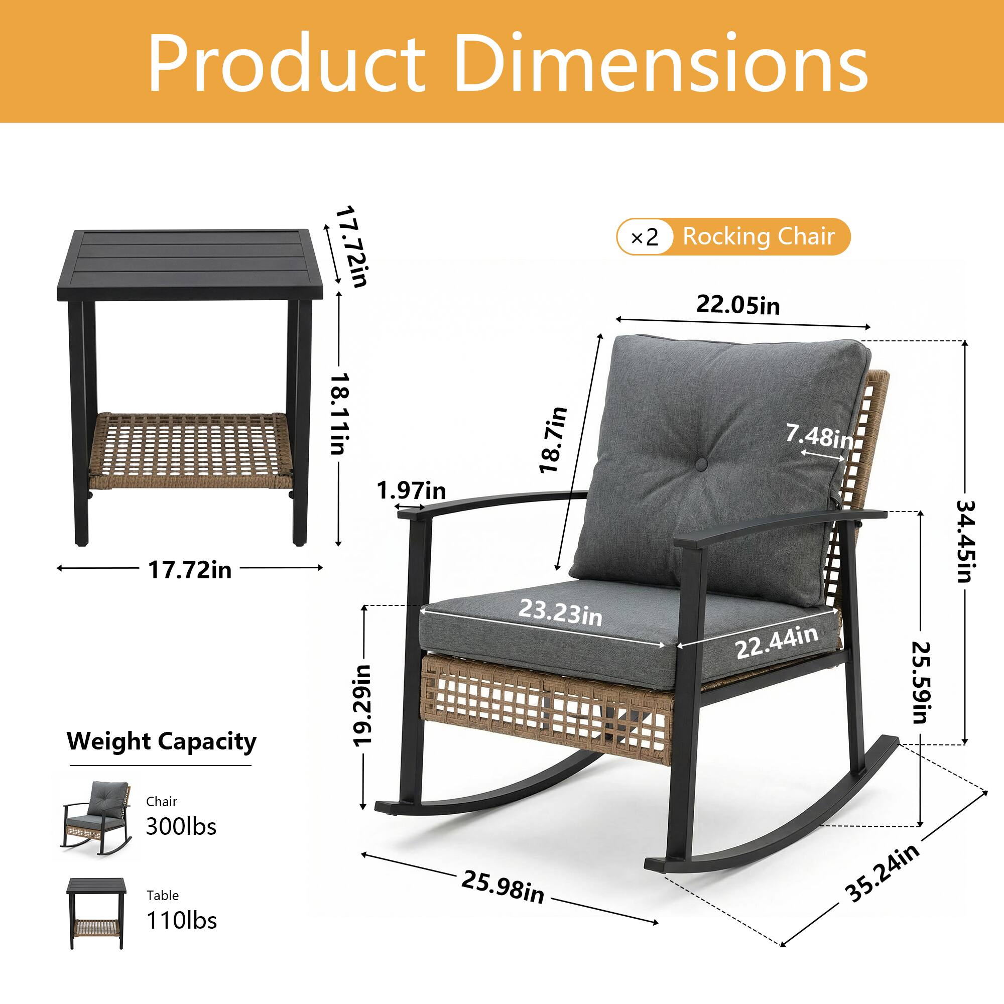 Product Dimensions

- Table: 17.72in x 18.11in x 1.97in
- Rocking Chair: 22.05in x 23.23in x 22.44in x 19.29in x 25.59in x 25.98in x 35.24in

Weight Capacity

- Chair: 300lbs
- Table: 110lbs