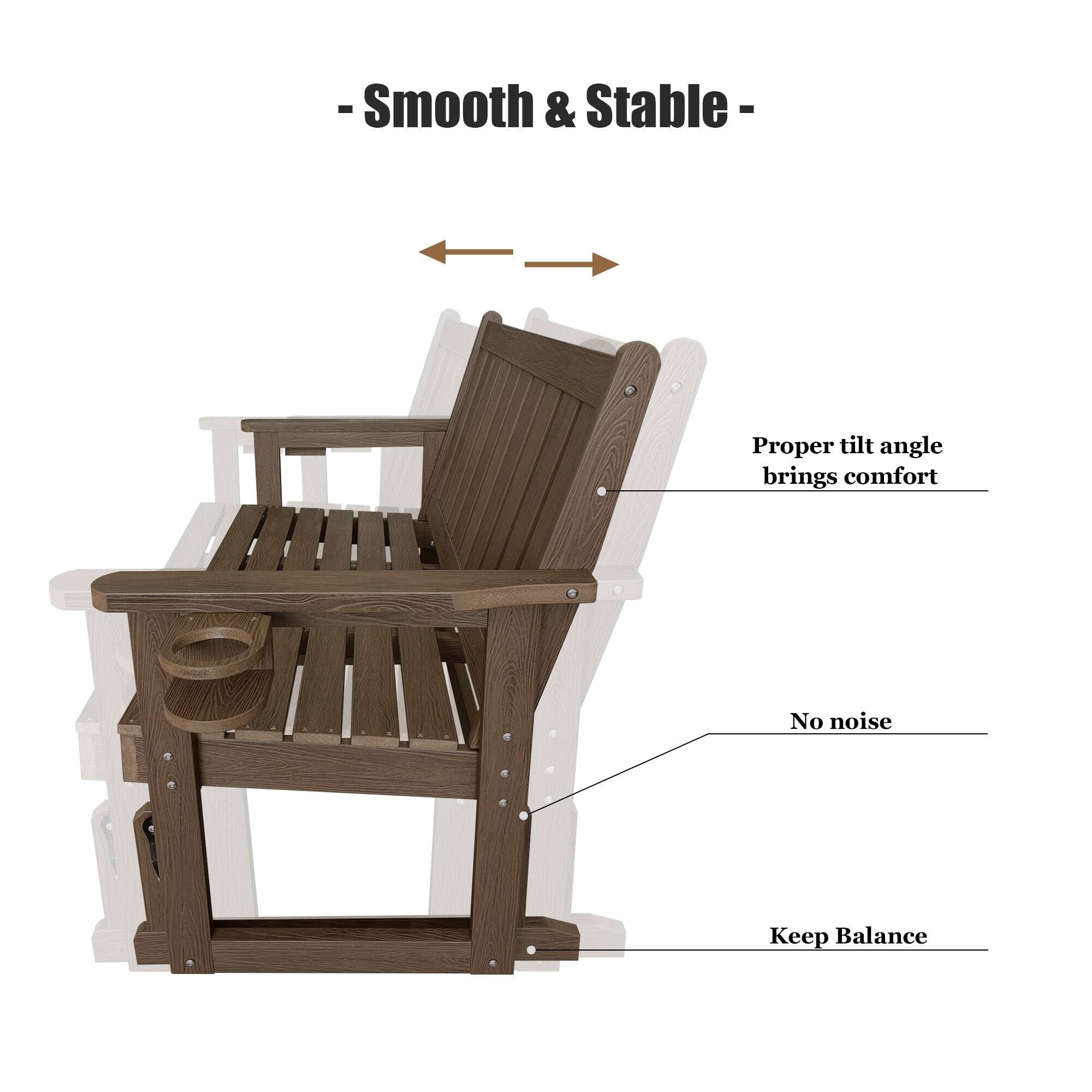 - Smooth & Stable -
- Proper tilt angle brings comfort
- No noise
- Keep Balance
