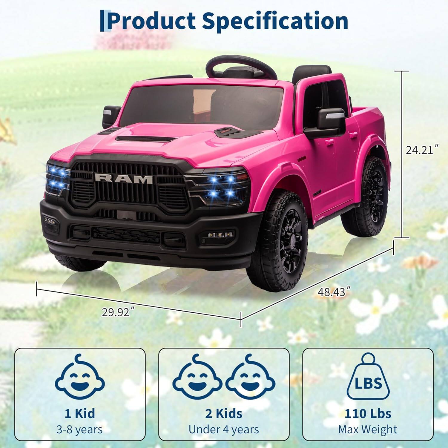 Product Specification

- Height: 24.21"
- Width: 29.92"
- Length: 48.43"

- 1 Kid: 3-8 years
- 2 Kids: Under 4 years
- Max Weight: 110 Lbs