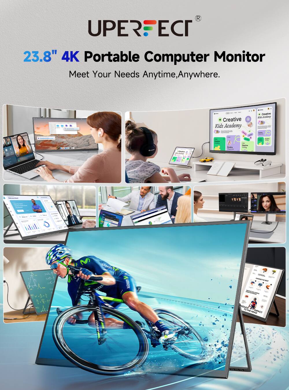 UPERECI®  
23.8" 4K Portable Computer Monitor  
Meet Your Needs Anytime, Anywhere.