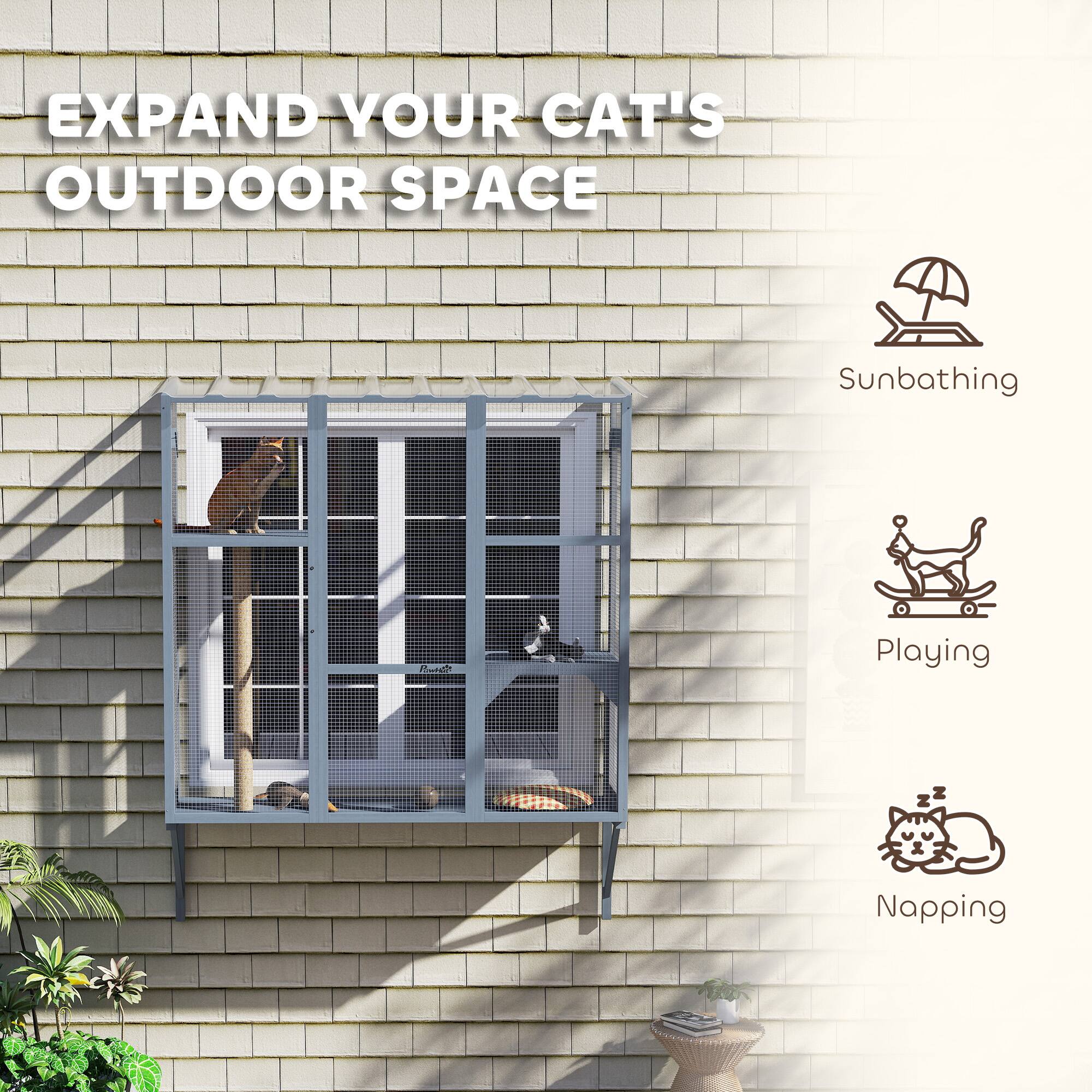EXPAND YOUR CAT'S OUTDOOR SPACE

Sunbathing  
Playing  
Napping