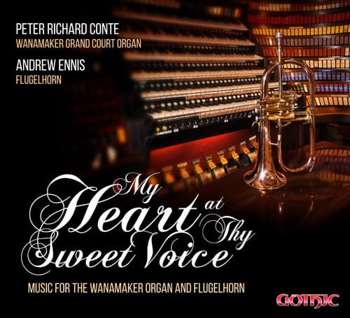 Saint-Saens / Conte,Peter Richard / Ennis,Andrew - My Heart at Thy Sweet Voice - Music for Wanamakern  - COMPACT DISCS