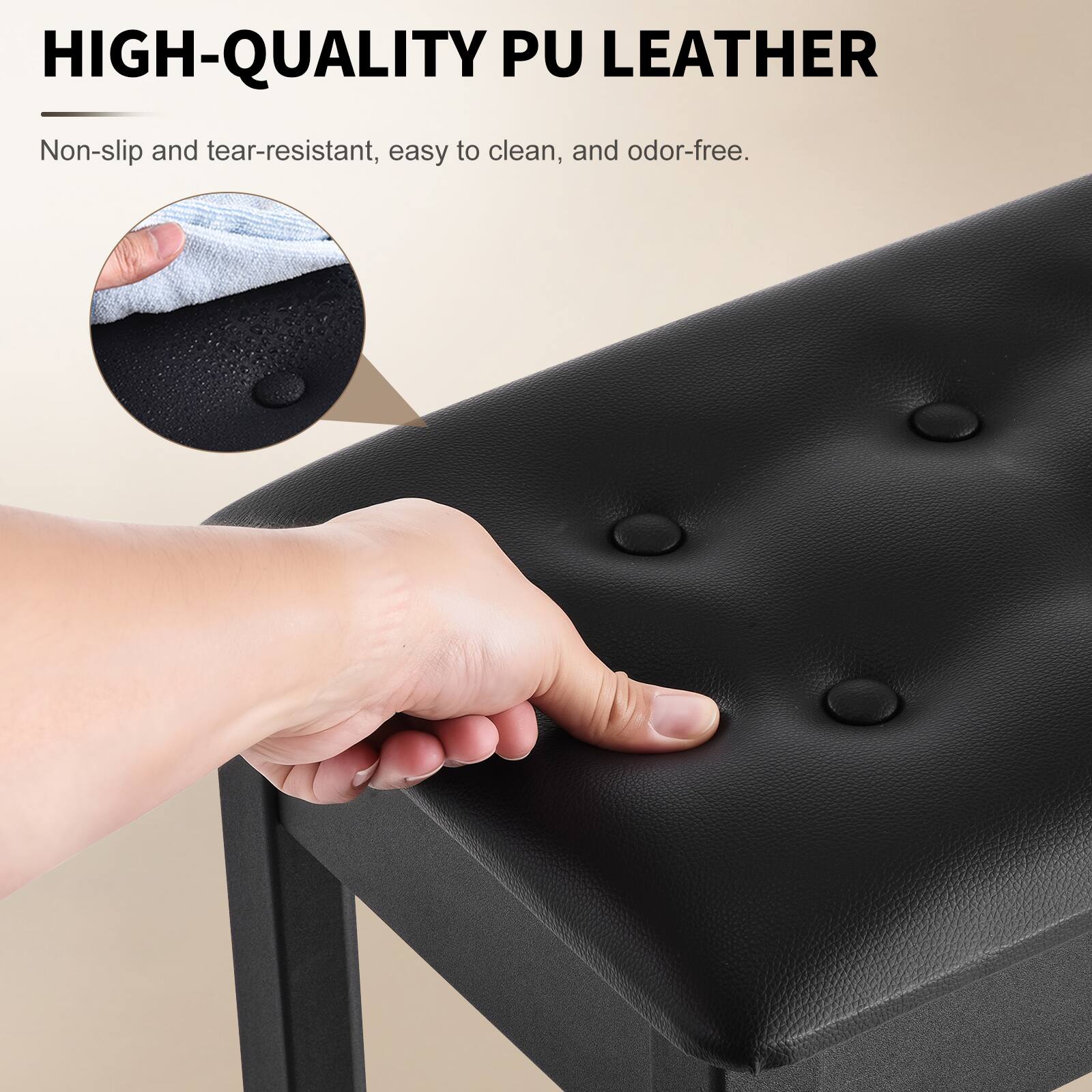 HIGH-QUALITY PU LEATHER  
Non-slip and tear-resistant, easy to clean, and odor-free.