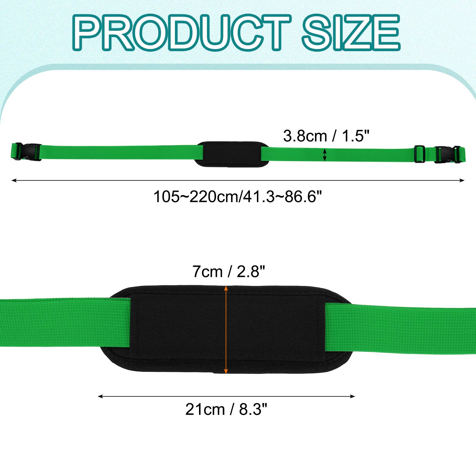 PRODUCT SIZE

3.8cm / 1.5" / 1.5"

105~220cm / 41.3~86.6"

7cm / 2.8"

21cm / 8.3"