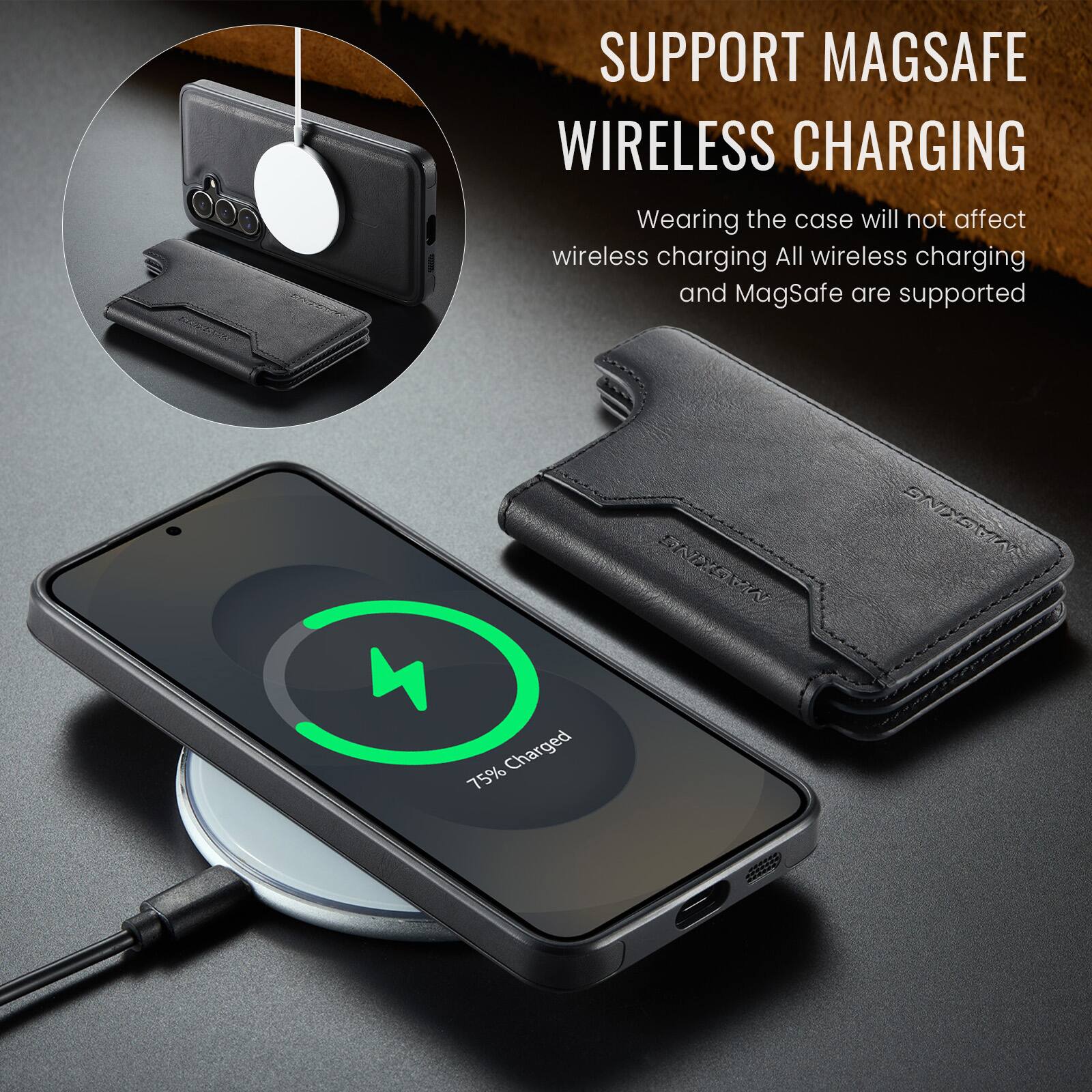 SUPPORT MAGSAFE WIRELESS CHARGING  
Wearing the case will not affect wireless charging. All wireless charging and MagSafe are supported.  
75% Charged
