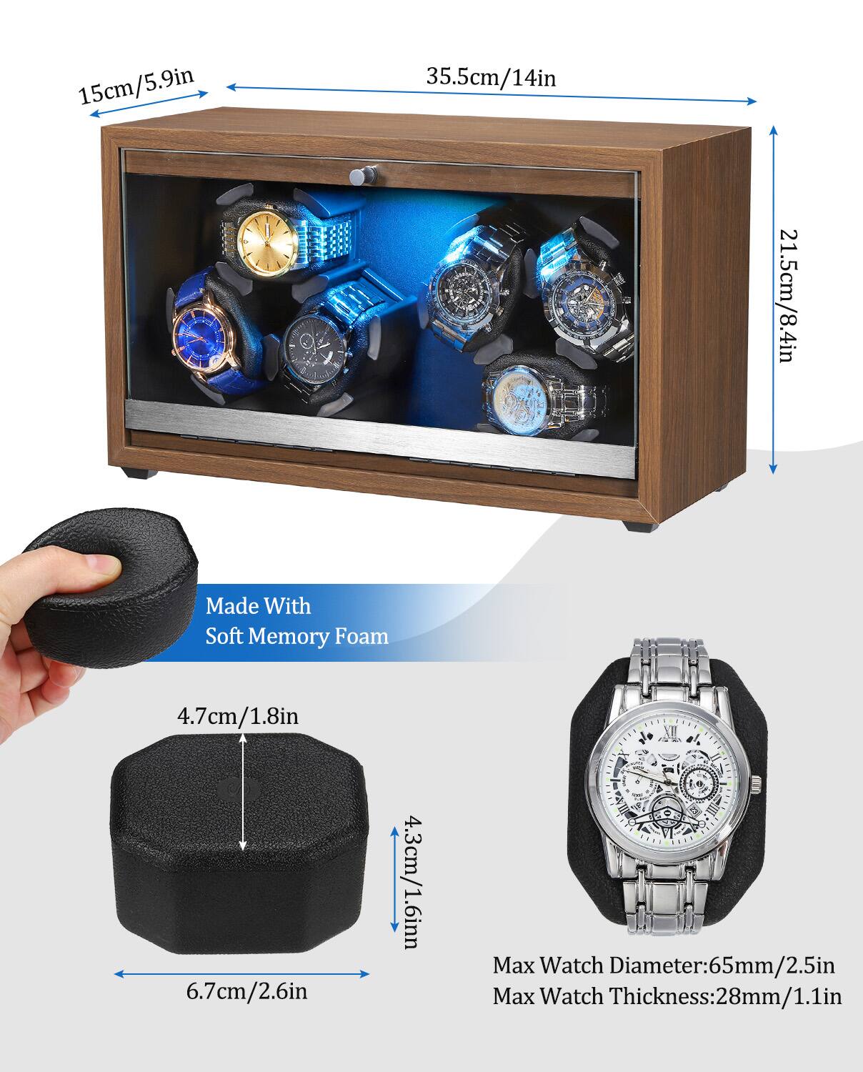15cm/5.9in  
35.5cm/14in  
21.5cm/8.4in  

Made With Soft Memory Foam  

4.7cm/1.8in  
6.7cm/2.6in  
4.3cm/1.6in  

Max Watch Diameter: 65mm/2.5in  
Max Watch Thickness: 28mm/1.1in