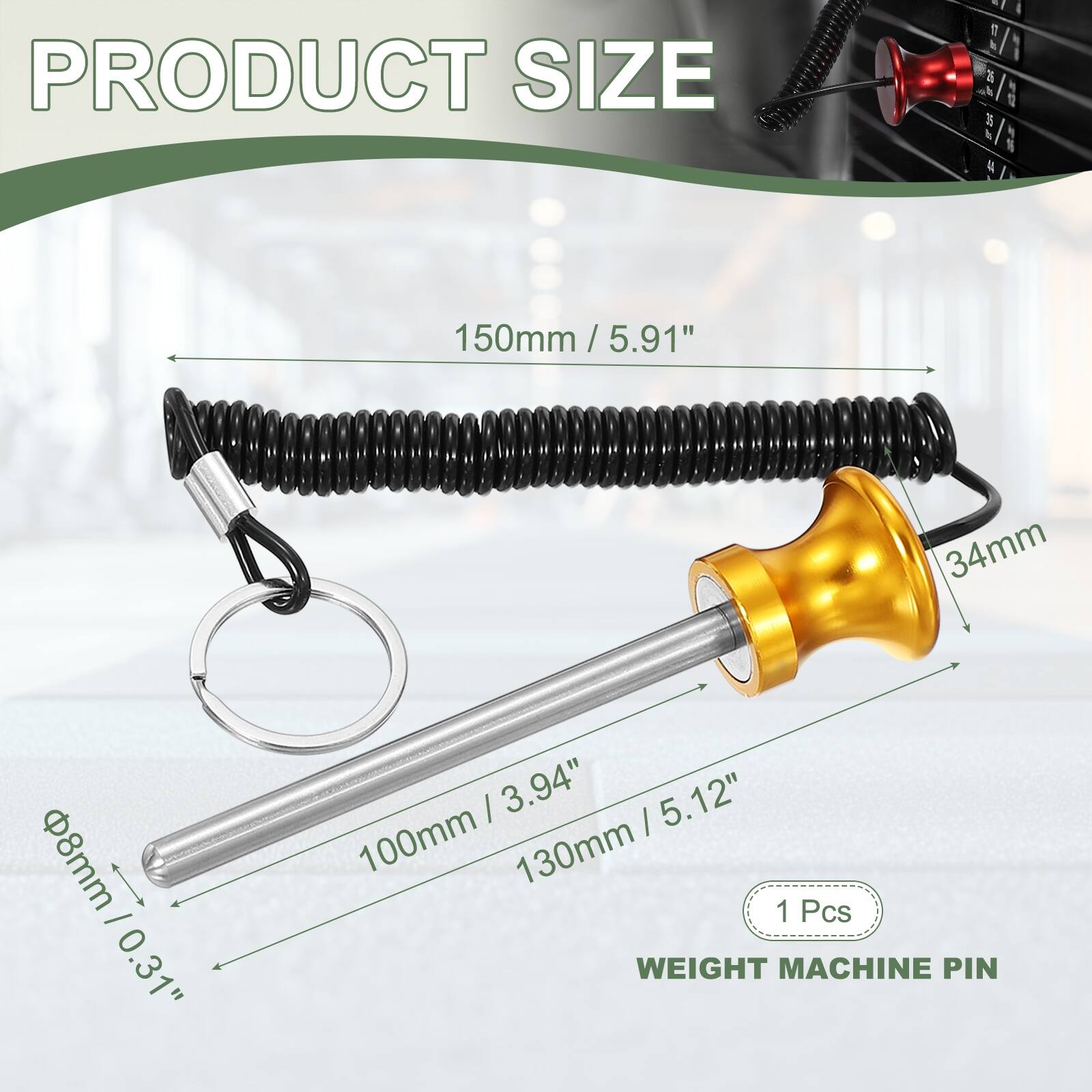 PRODUCT SIZE

150mm / 5.91"  
34mm  
8mm / 0.31"  
8mm / 0.31"  
100mm  
130mm / 5.12"  
3.94"  

1 Pcs  
WEIGHT MACHINE PIN