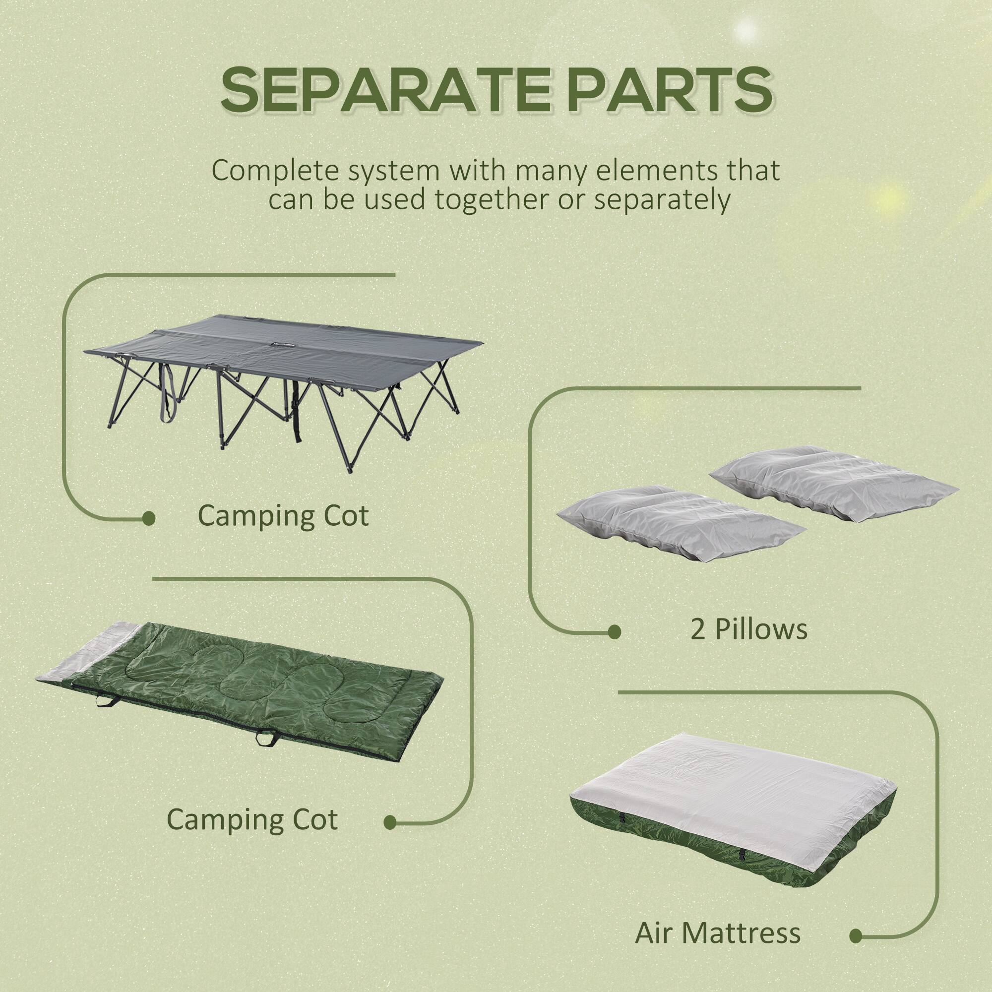SEPARATE PARTS

Complete system with many elements that can be used together or separately

- Camping Cot
- 2 Pillows
- Air Mattress