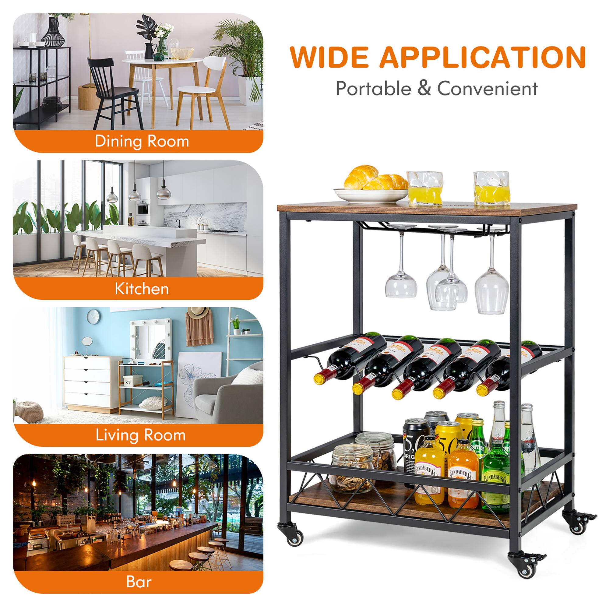 WIDE APPLICATION  
Portable & Convenient  

Dining Room  
Kitchen  
Living Room  
Bar