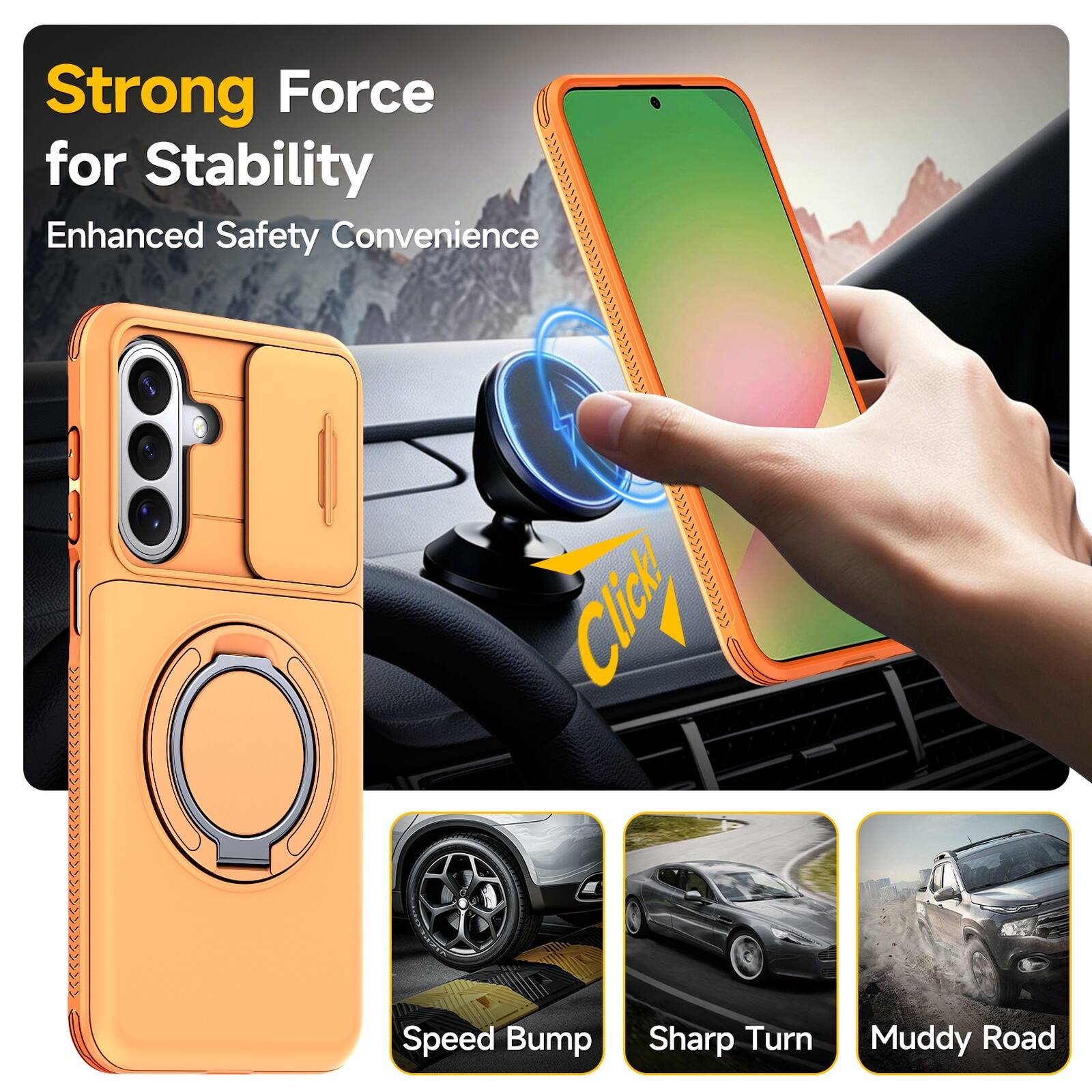 Strong Force for Stability  
Enhanced Safety Convenience  

Speed Bump  
Sharp Turn  
Muddy Road
