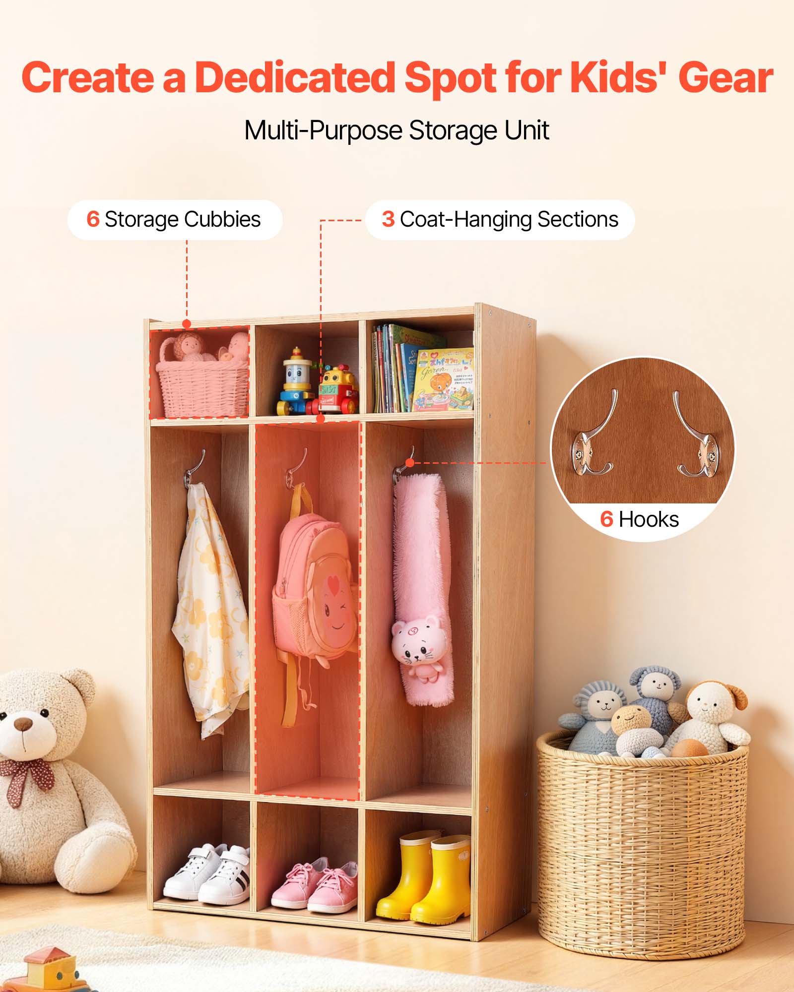 Create a Dedicated Spot for Kids' Gear  
Multi-Purpose Storage Unit  
6 Storage Cubbies  
3 Coat-Hanging Sections  
6 Hooks