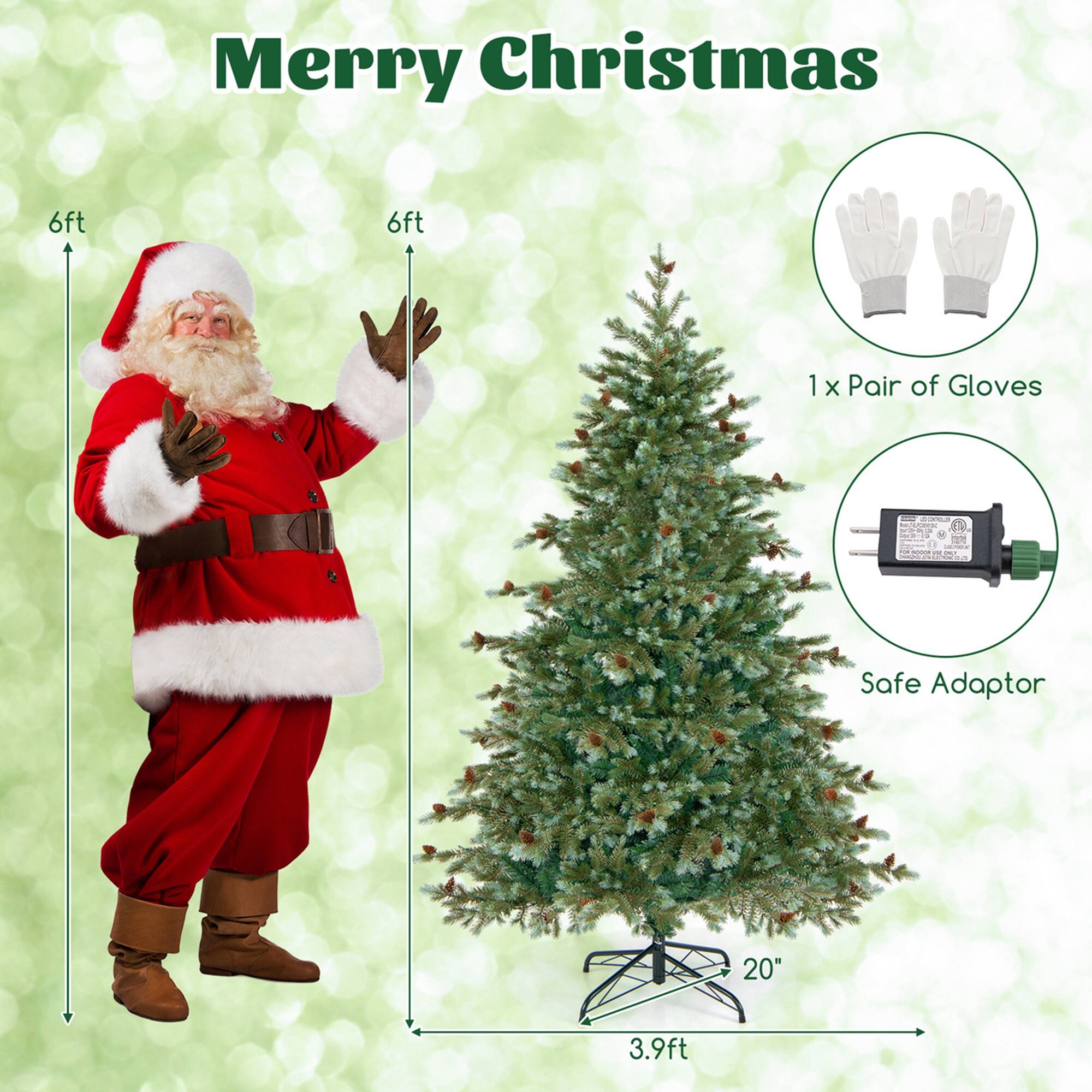 Merry Christmas
6ft
6ft
1 x Pair of Gloves
Safe Adaptor
20"
3.9ft