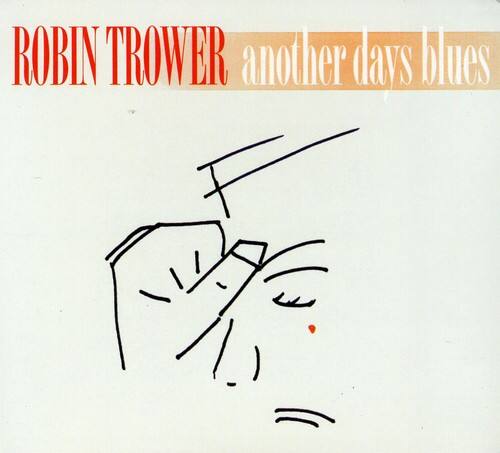 ROBIN TROWER another days blues