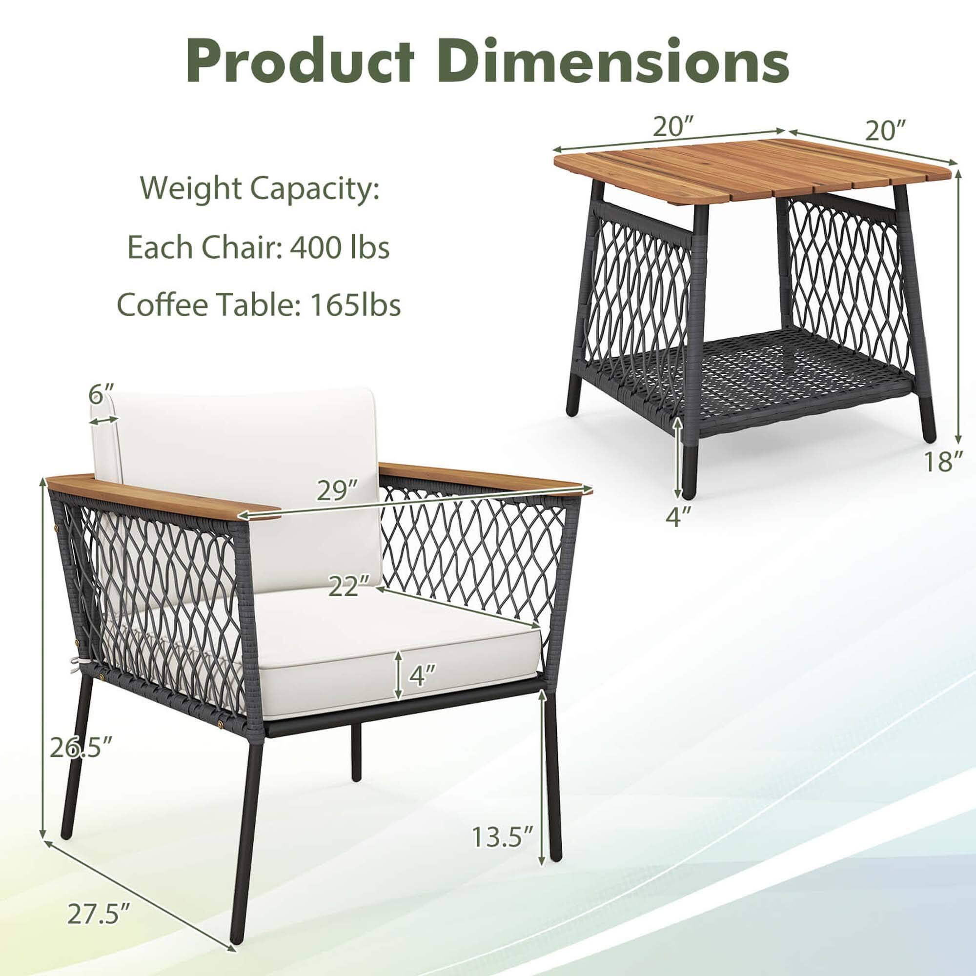 Product Dimensions: 20" 20" 18" 29" 22" 4" 26.5" 13.5" 27.5"

Weight Capacity: Each Chair: 400 Ibs Coffee Table: 165lbs