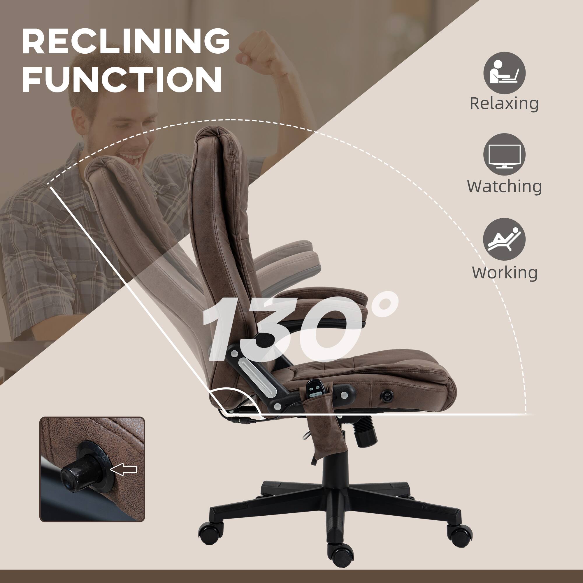RECLINING FUNCTION

130°

Relaxing  
Watching  
Working