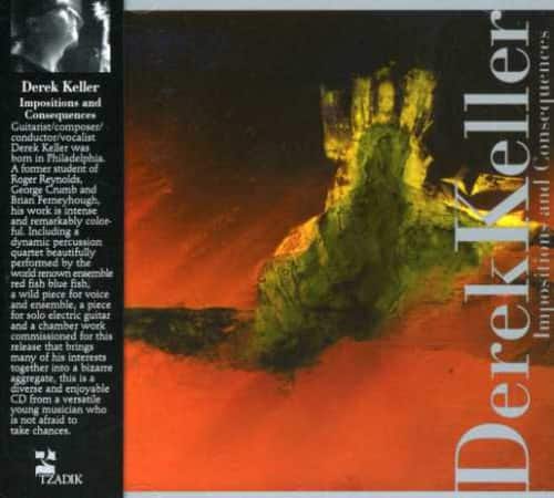 Derek Keller - Impositions & Consequences   - COMPACT DISCS [CD] price history on PriceWatchPro