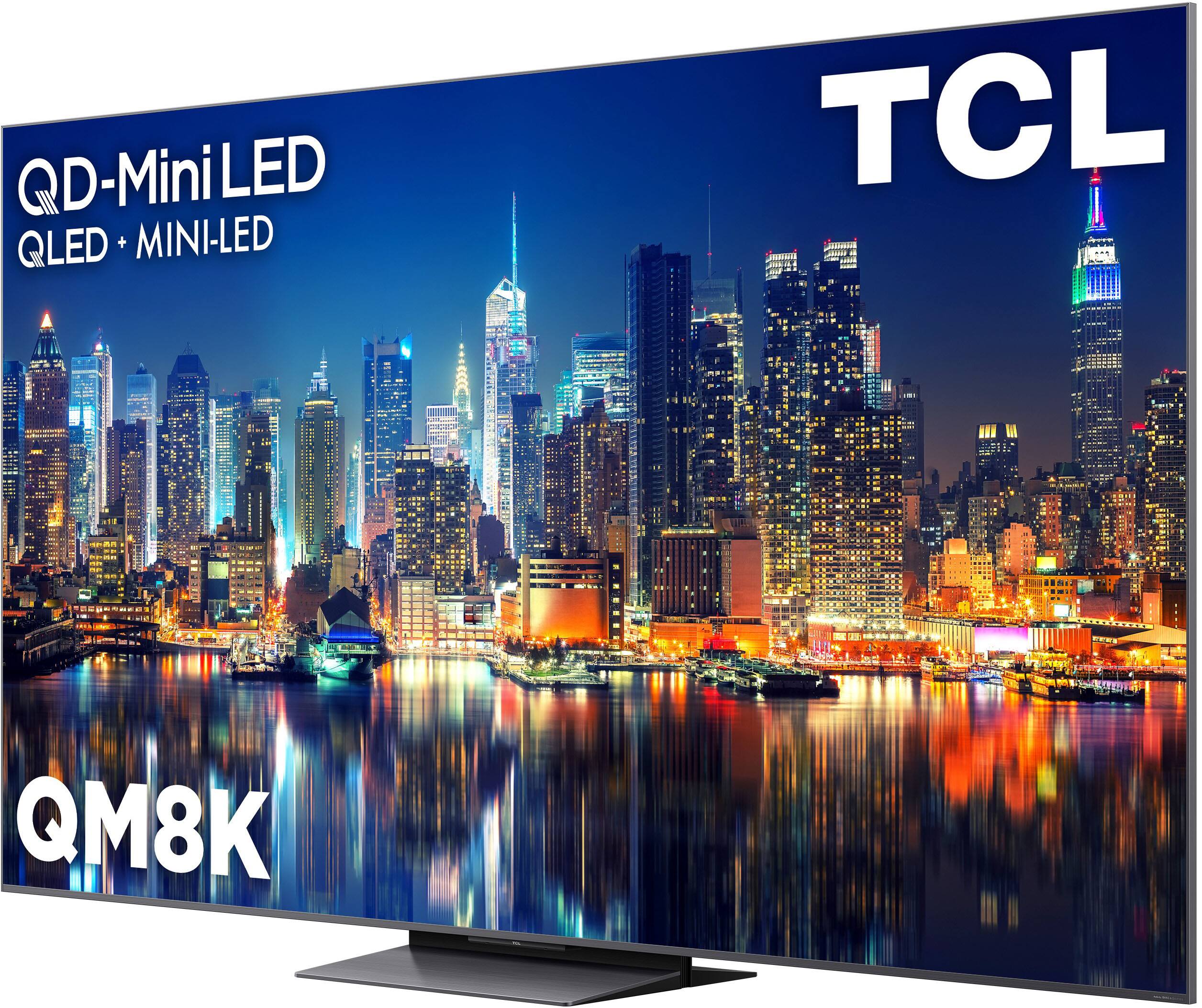 QD-Mini LED  
QLED + MINI-LED  
TCL  
QM8K